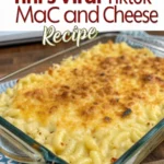 Tini's Viral TikTok Mac and Cheese Recipe