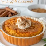 Best Sweet Potato Souffle Casserole