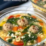 Italian Wedding Soup: 7 Secrets to the Perfect Recipe!