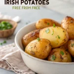 Irish Potatoes